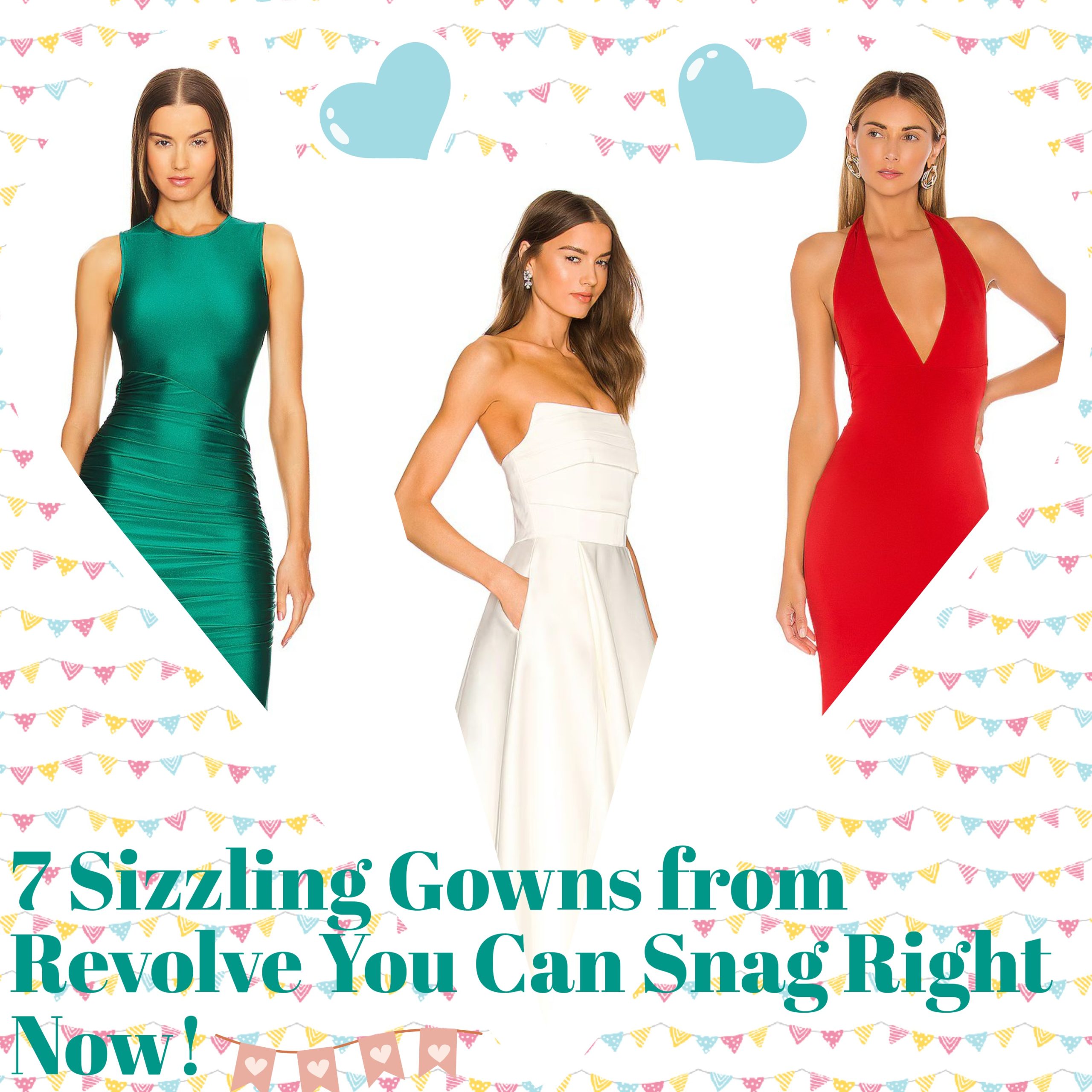 7 Sizzling Gowns from Revolve You Can Snag Right Now!